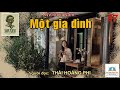 mỘt gia ĐÌnh. tập 07. tác giả nv. sơn nam. người đọc thái hoàng phi