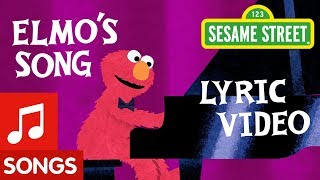 Sesame Street: Elmo's Song | Animated Lyric Video
