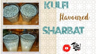 KULFI FLAVOURED SHARBAT / കുൽഫി രുചിയിൽ ഒരു സർബത്ത് | IFTAR SPECIAL