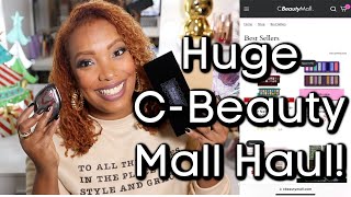 Huge C-Beauty Haul! | C-Beauty Mall \u0026 Demo!