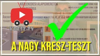 ✅ KRESZ-TV nagy KRESZ-tesztje 1. - Megoldás és magyarázat✅