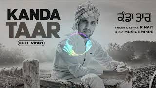 Kanda Taar Bass Boosted Song || R Nait New Songs || New Punjabi Remix Songs || Jigar Record Songs