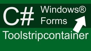 C#: Toolstripcontainer - Windows® Forms