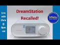 DreamStation Recalled, Everything You Need To Know