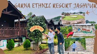 Welcome to One of the most beautiful place of Earth | SARNA ETHNIC RESORT Jashpur chhattisgarh