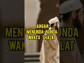 inilah 9 tips supaya rajin shalat islamshorts islamvideo dakwahislam