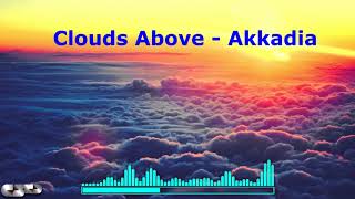 Clouds Above - Akkadia