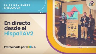 En sincronía 34: En directo desde el HispaTAV2