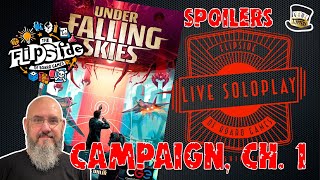 LIVE SoloPlay with Sam: Under Falling Skies Campaign, Ch. 1 (SPOILERS!)