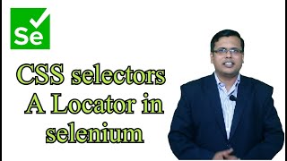 CSS selectors | A Locator in selenium