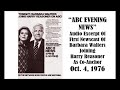“ABC EVENING NEWS” (AUDIO EXCERPT), OCT. 4, 1976