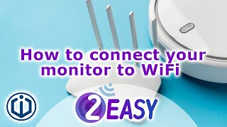How to connect your monitor to WiFi | 2EASY Video Door Entry