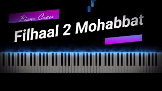 Filhaal 2 Mohabbat | Piano Cover | B Praak | AMS | Weekly Challenge #1