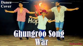 Ghungroo Song | Dance Cover | VS Hoppers | Vipin Jai | War | Hrithik Roshan, Vaani Kapoor