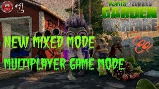 PvZ - Garden Warfare - New Multiplayer Mixed Mode