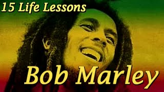 Top 15 Inspirational Bob Marley Quotes to Live By