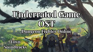 DFO/DNF OST 1 Hour of Town Soundtracks for Study, Focus, and Relaxing!