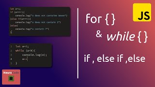 JavaScript Control Flow: If Else and Loops