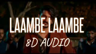 GULZAAR CHHANIWALA: Laambe Laambe (8D AUDIO) | New Haryanvi Song | Latest Haryanvi Songs 2024