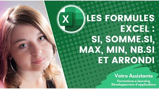 Utiliser les formules Excel - Si, somme.si, max, min, nb.si et arrondi (2/2)