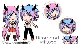 Hime and Mikoto | gacha life