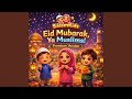 Happy Eid Mubarak (Kids Celebration Song)
