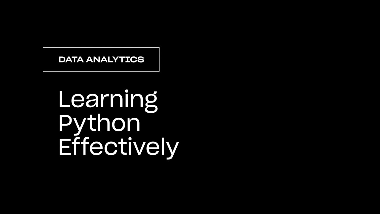 Data Analytics Learning Python Effectively Youtube
