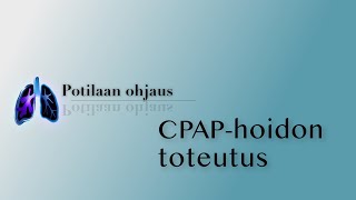 CPAP-hoidon toteutus