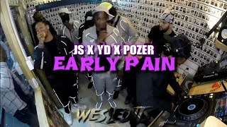 Pozer x JS x YD - Early Pain (BALAMI FREESTYLE)