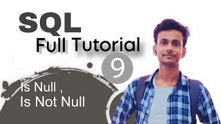 Is Null ,Is not Null , Sql Full Tutorial In Hindi