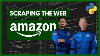 Scraping the Web: Amazon