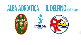 Eccellenza: Alba Adriatica - Il Delfino Curi Pescara 0-1