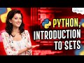 Introduction to Sets In Python | Python Tutorial - Python Full Course For Beginner