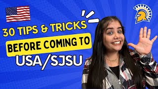 30 Tips to save Time & Money and be Successful in SJSU/USA in 2024