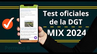 TEST 53 DGT MIX /Teorica común 2024/ Permiso B