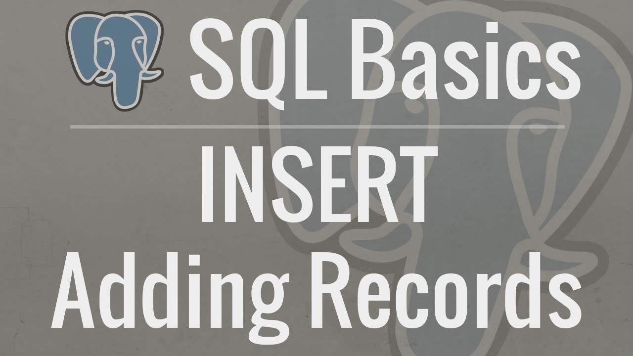 SQL Tutorial For Beginners 3: INSERT - Adding Records To Your Database ...