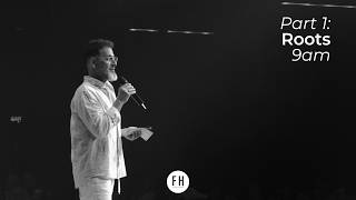 Roots Part 1 | Ps George Georgiou | Sunday 9AM