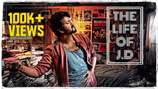 The Life of JD | They call me MASTER | JD BADASS THEME | Thalapathy Vijay | Anirudh | Lokesh
