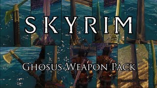 Skyrim Mod: Ghosus Weapon Pack