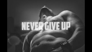 BEST MOTIVATIONAL VIDEO EVER 2017  - NEVER GIVE UP