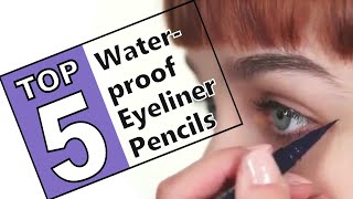 ⭐Best Waterproof Eyeliner Pencils - 2021 Top 5 Review