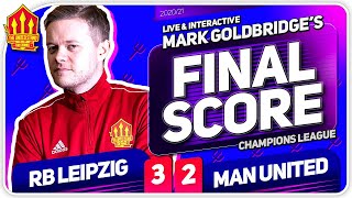 GOLDBRIDGE! RB Leipzig 3-2 Manchester United Match Reaction