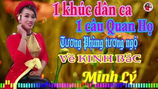 Một khúc dân ca, một câu quan họ - Liên khúc nhạc sống quan họ - Giọng ca Minh Lý