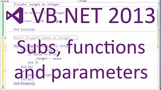 VB.NET 2013 - Subs, Functions and Parameters