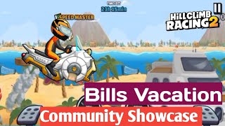 Bills Vacation hcr2 | Bills Vacation Community Showcase hill climb racing2 | HOVERBIKE new vehicle
