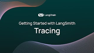 Getting Started with LangSmith (1/8): Tracing