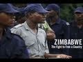 Zimbabwe: The Fight to Free a Country