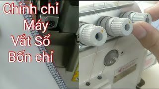 Chỉnh Chỉ Máy Vắt Sổ