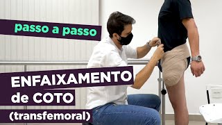 Enfaixamento de coto para amputação transfemoral (acima do joelho)