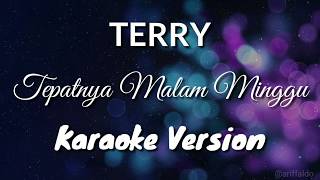 Download Lagu Terry Tepatnya Malam Minggu... MP3 Gratis